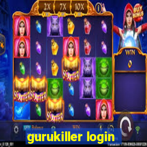 gurukiller login